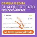 ¿Cómo cambiar textos de Woocommerce?